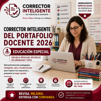 Corrector Inteligente de Portafolio Docente 2026 | Educación Especial (Escuela Regular, Escuelas de Lenguaje y EPJA)